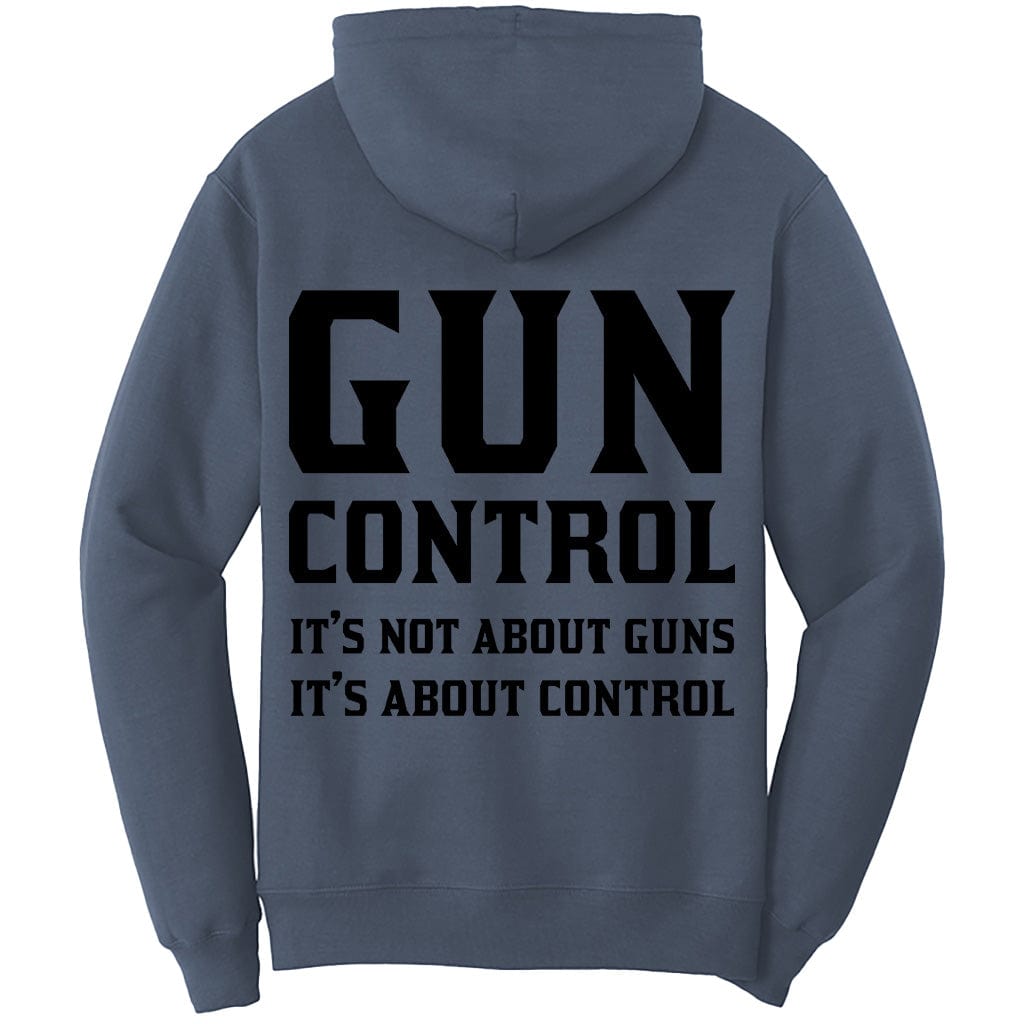 Gun Control It's Not About Guns It's About Control T-Shirt (O)