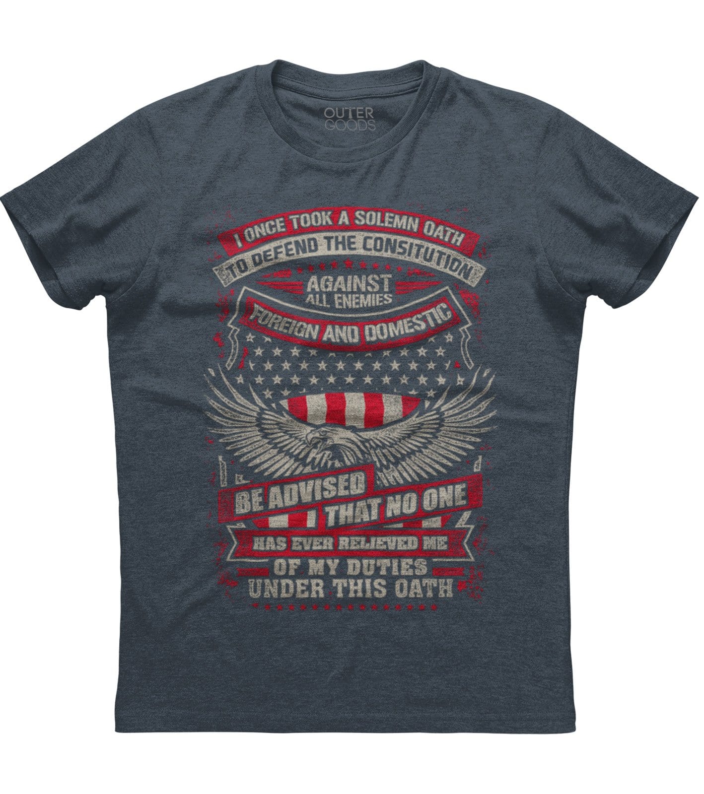 I Once Took A Solemn Oath To Defend The Constitution T-shirt (O)