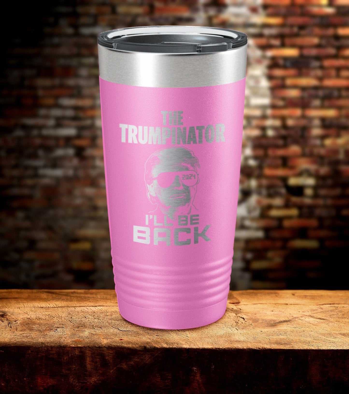 The Trumpinator Laser Engraved Tumbler (O)