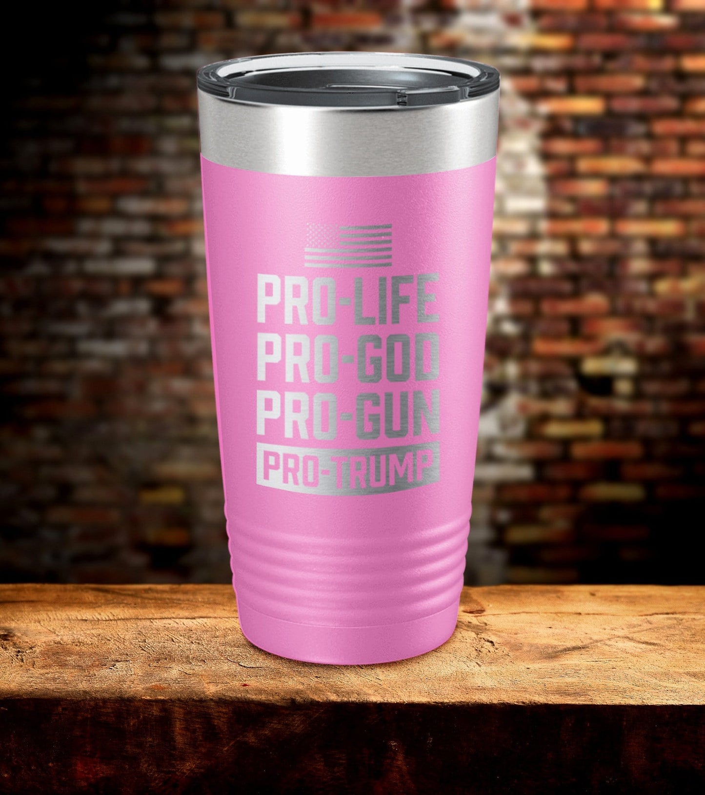 Pro-Life Gun God Trump Laser Engraved Tumbler (O)