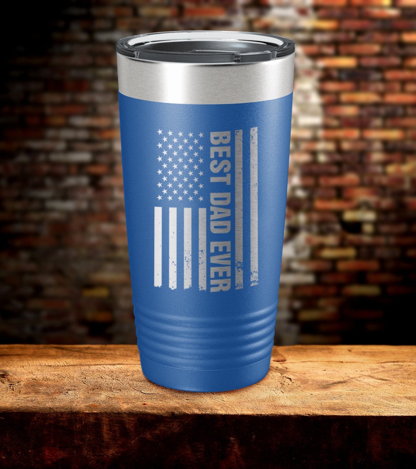 Best Dad Ever American Flag Laser Engraved Tumbler (O)
