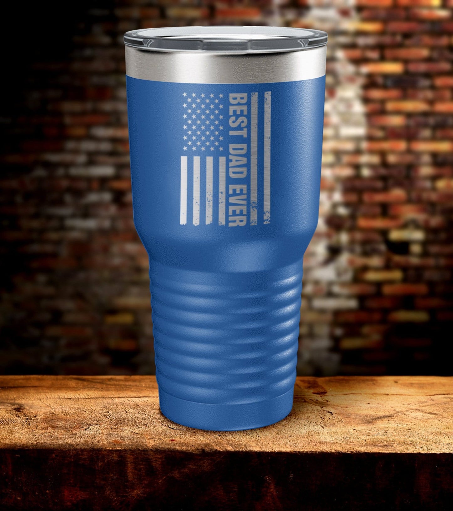Best Dad Ever American Flag Laser Engraved Tumbler (O)