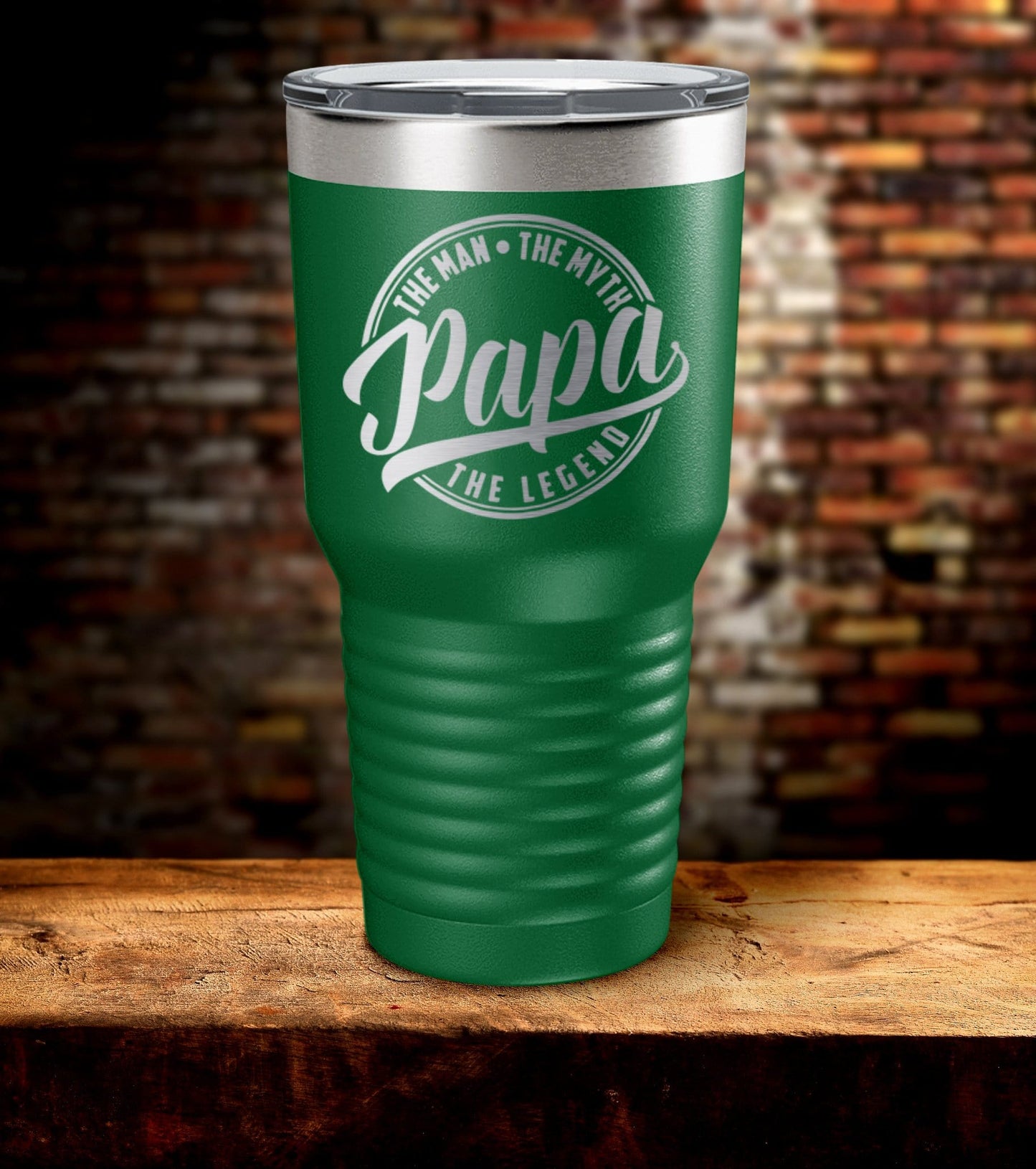 Papa The Man The Myth The Legend Laser Engraved Tumbler (O)