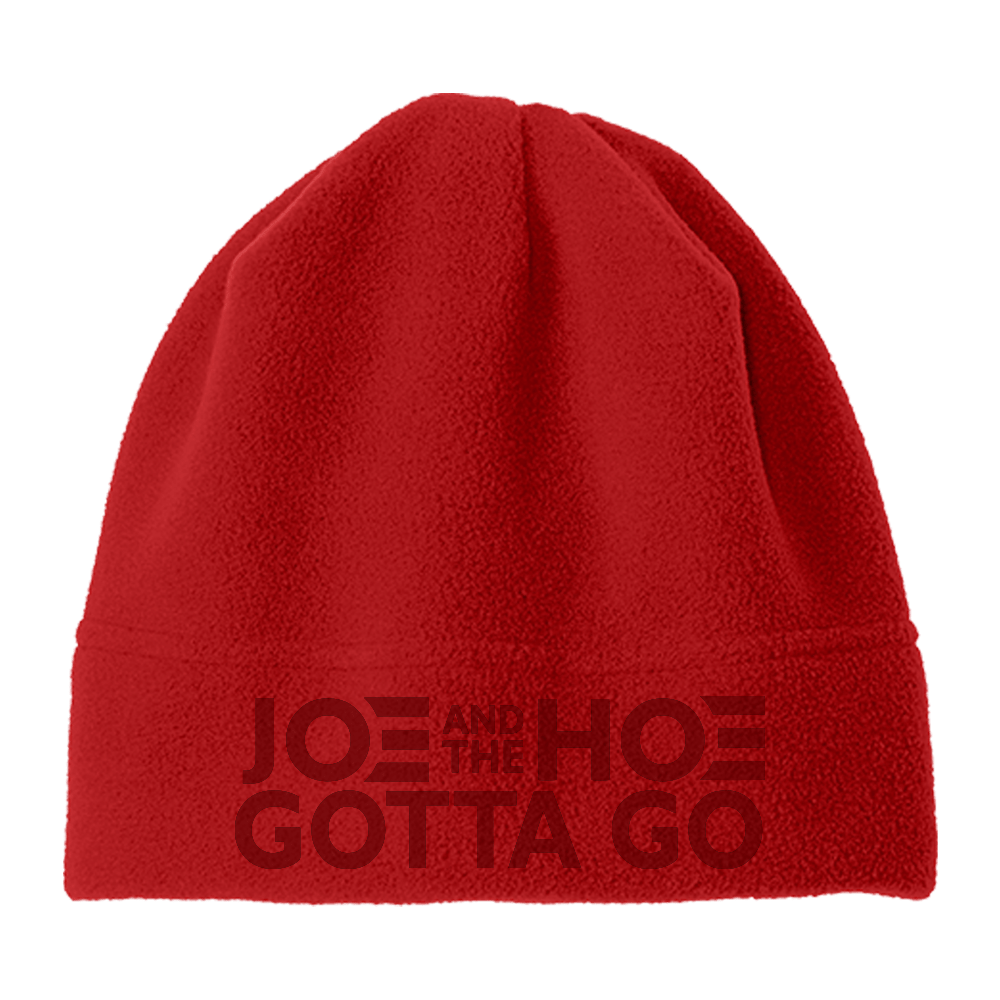 Joe and the Hoe Gotta Go Red Fleece Beanie (O)