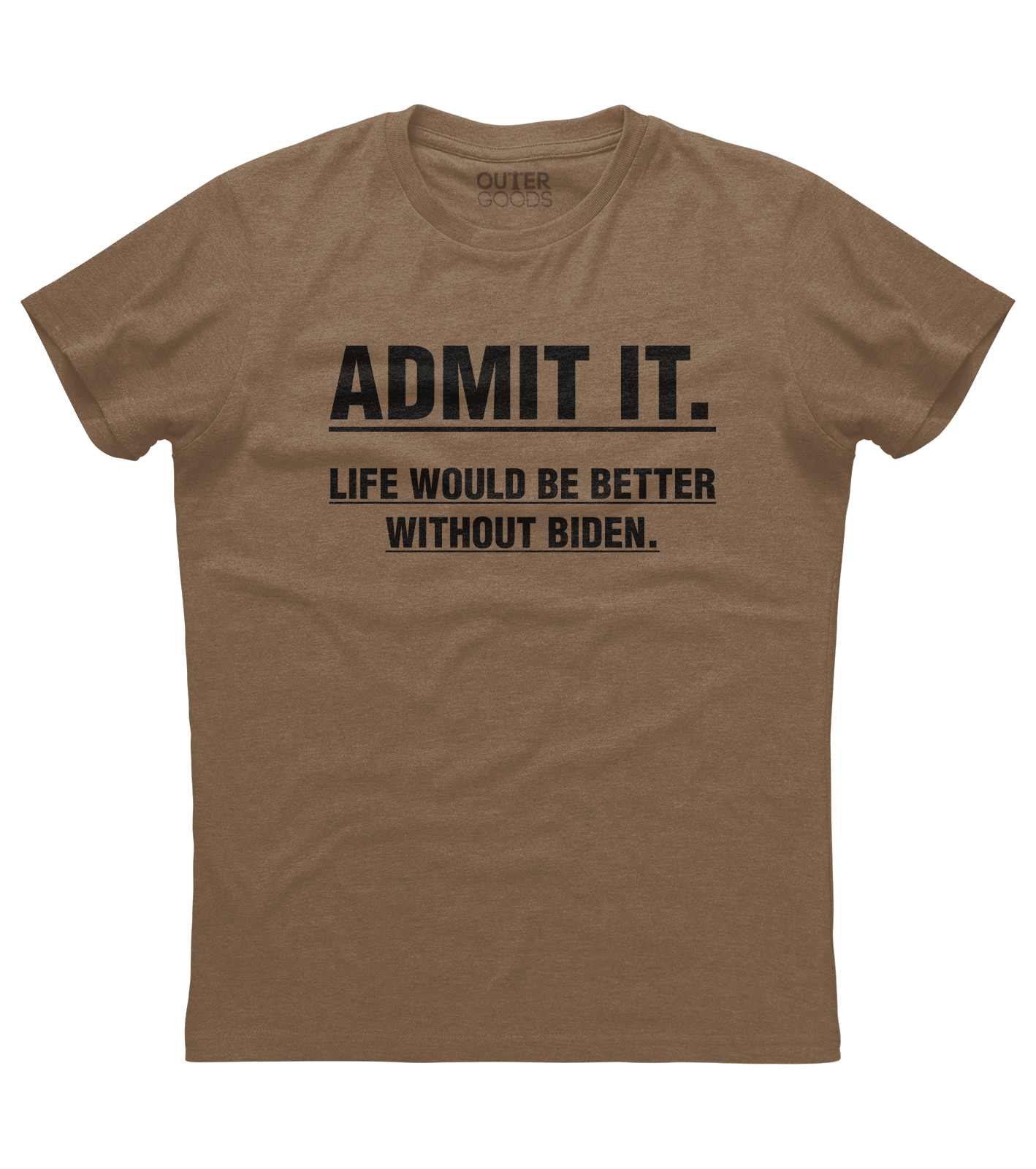 Life would be better Shirt (O)
