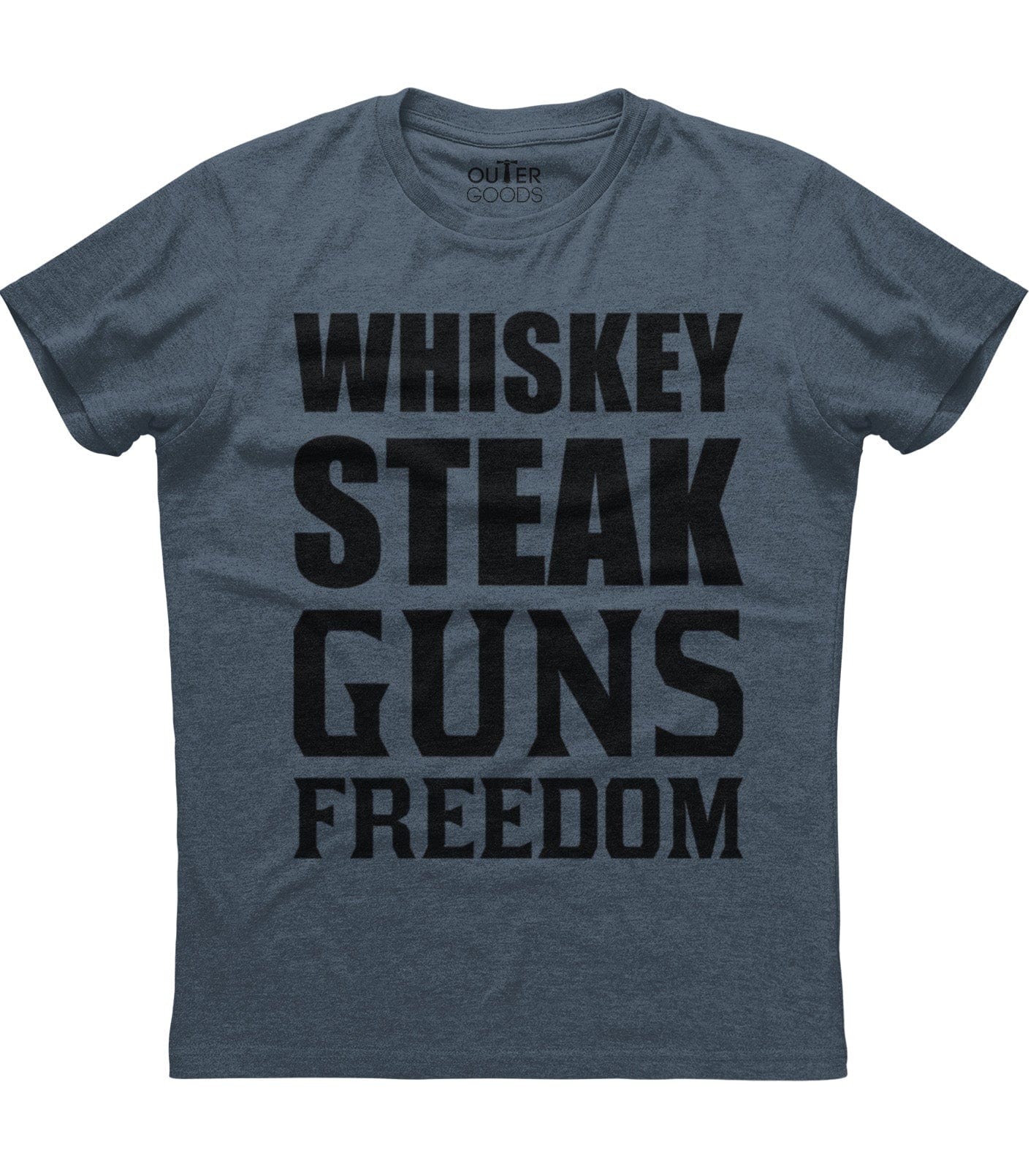 Whiskey Steak Guns Freedom T-Shirt (O)