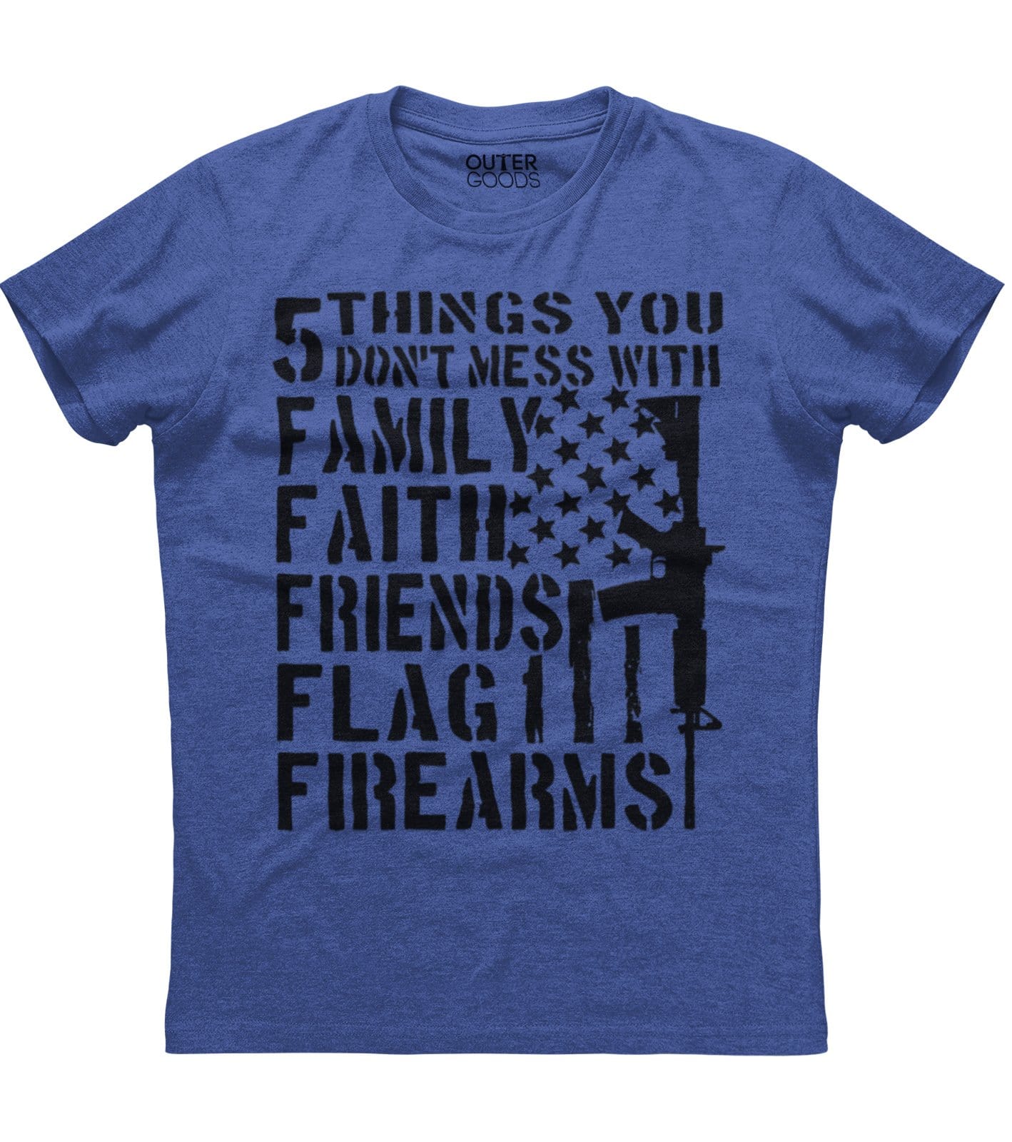 5 Things You Don't Mess With Shirt (O)