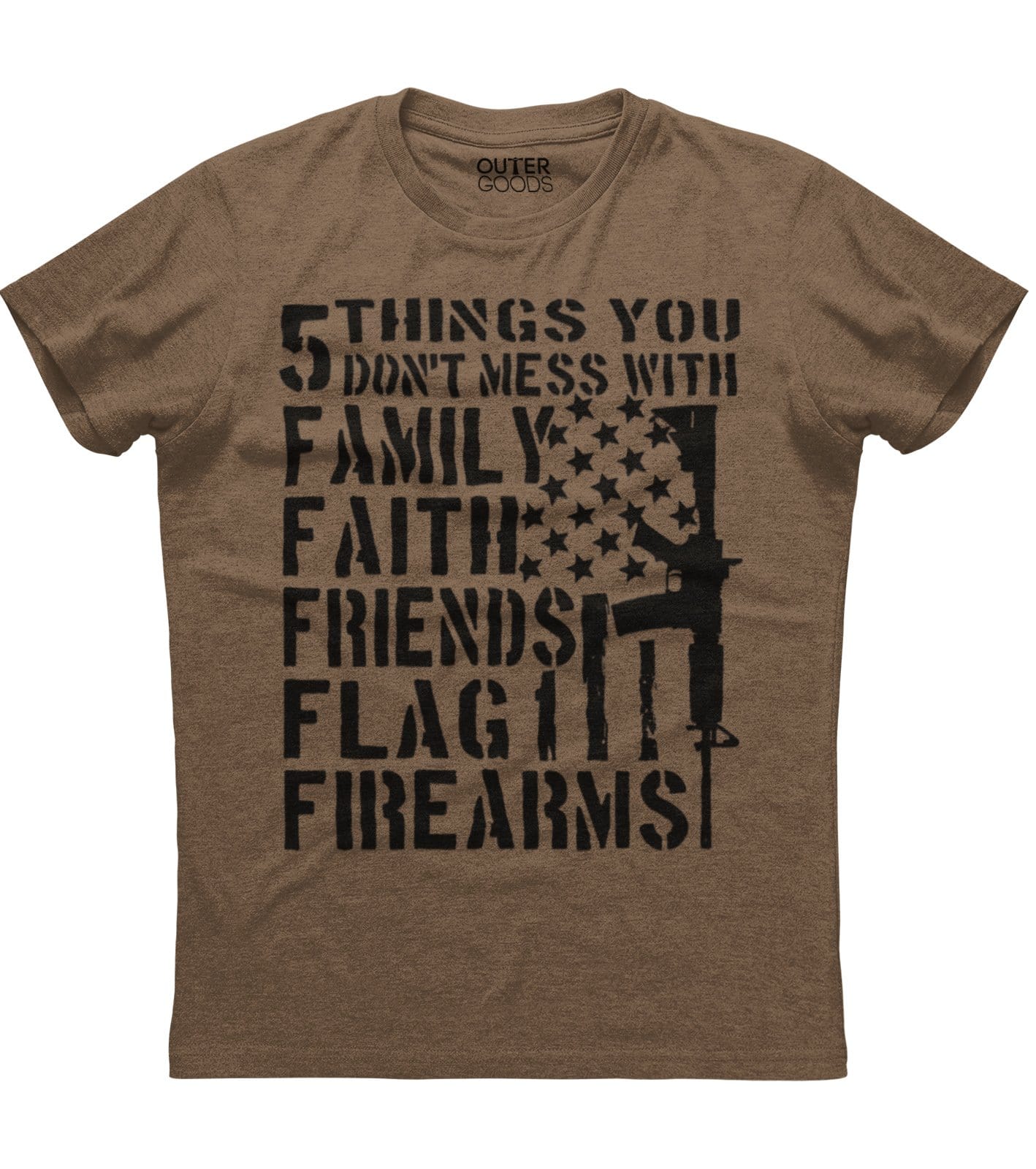 5 Things You Don't Mess With Shirt (O)