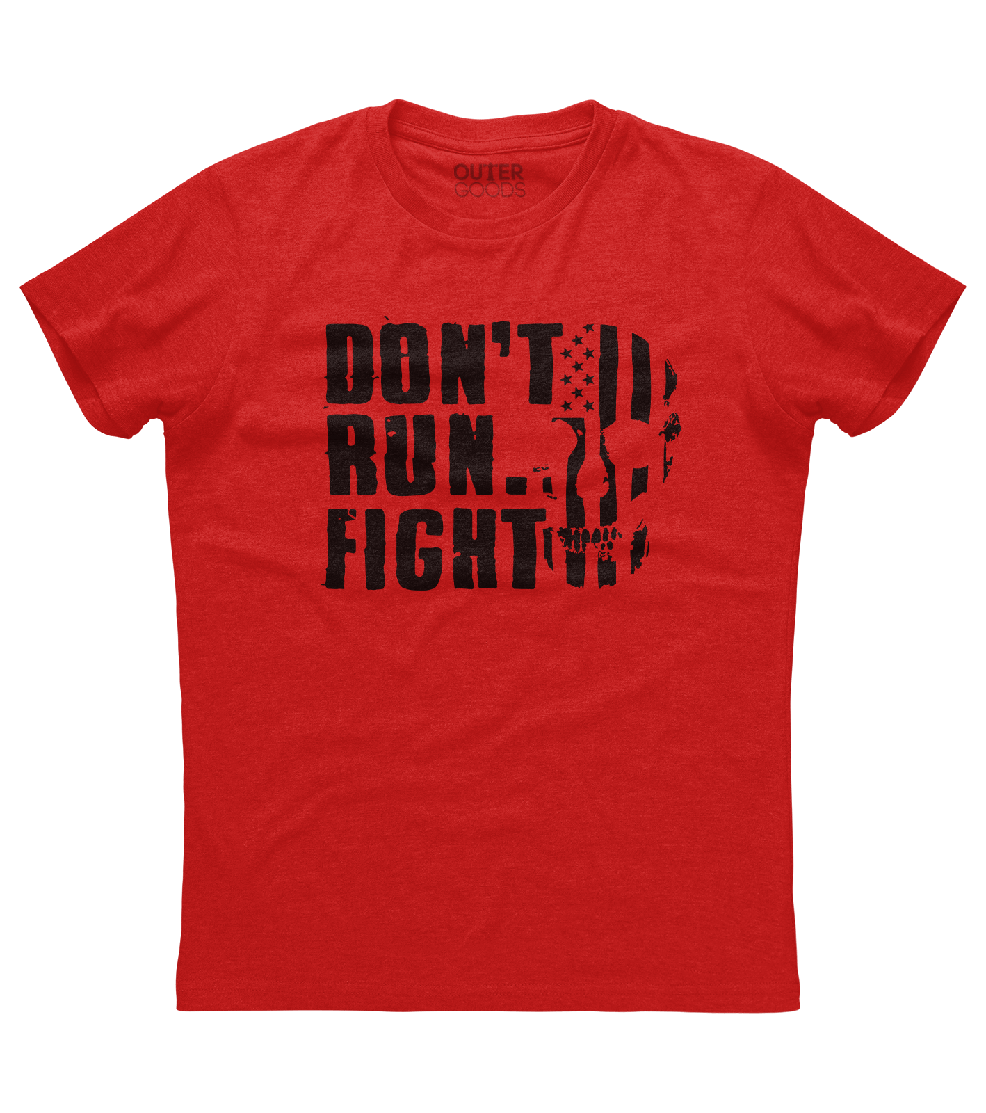 Don't Run Fight Shirt (O)