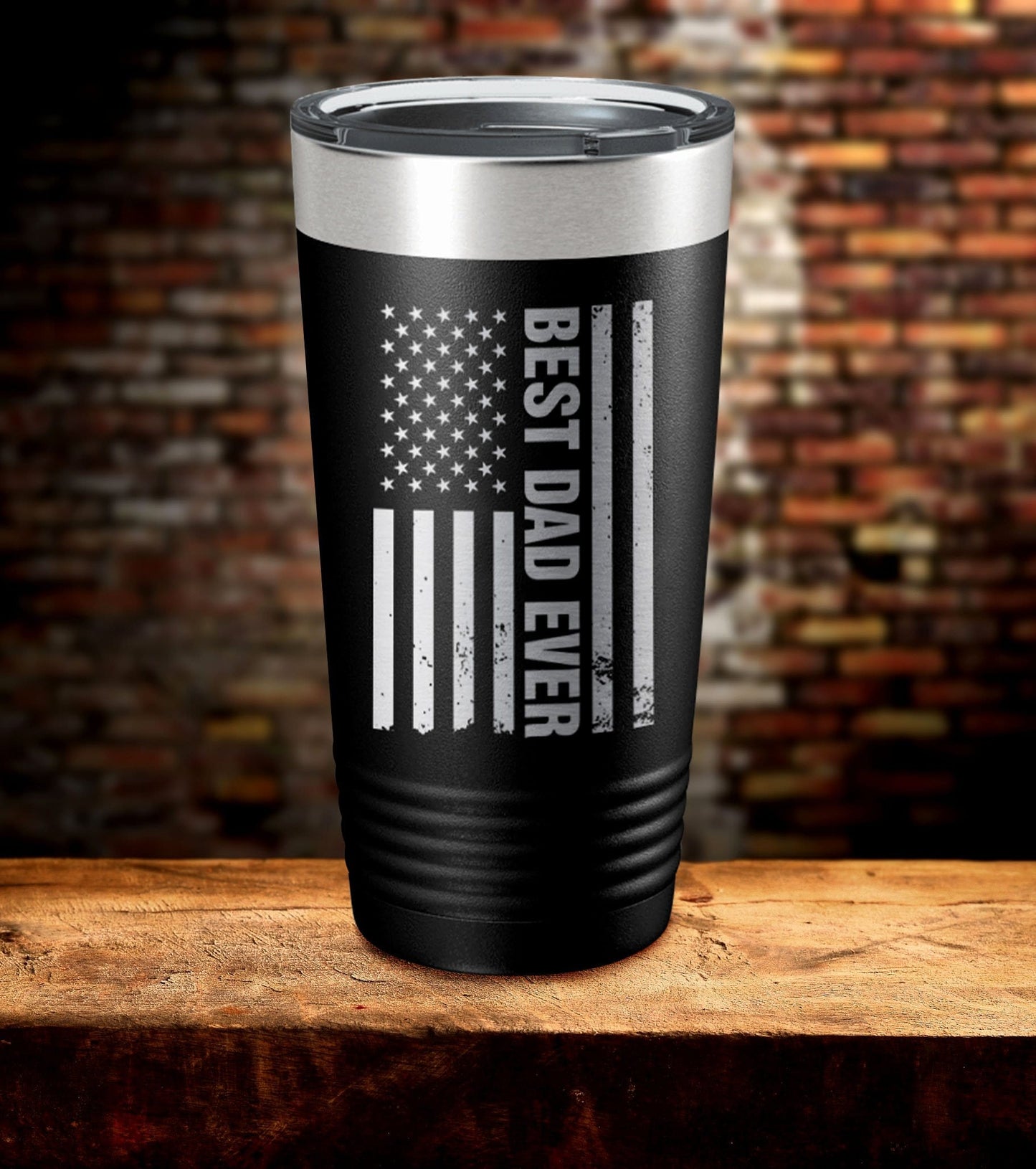 American Flag Best Dad Ever Laser Engraved Tumbler (O)