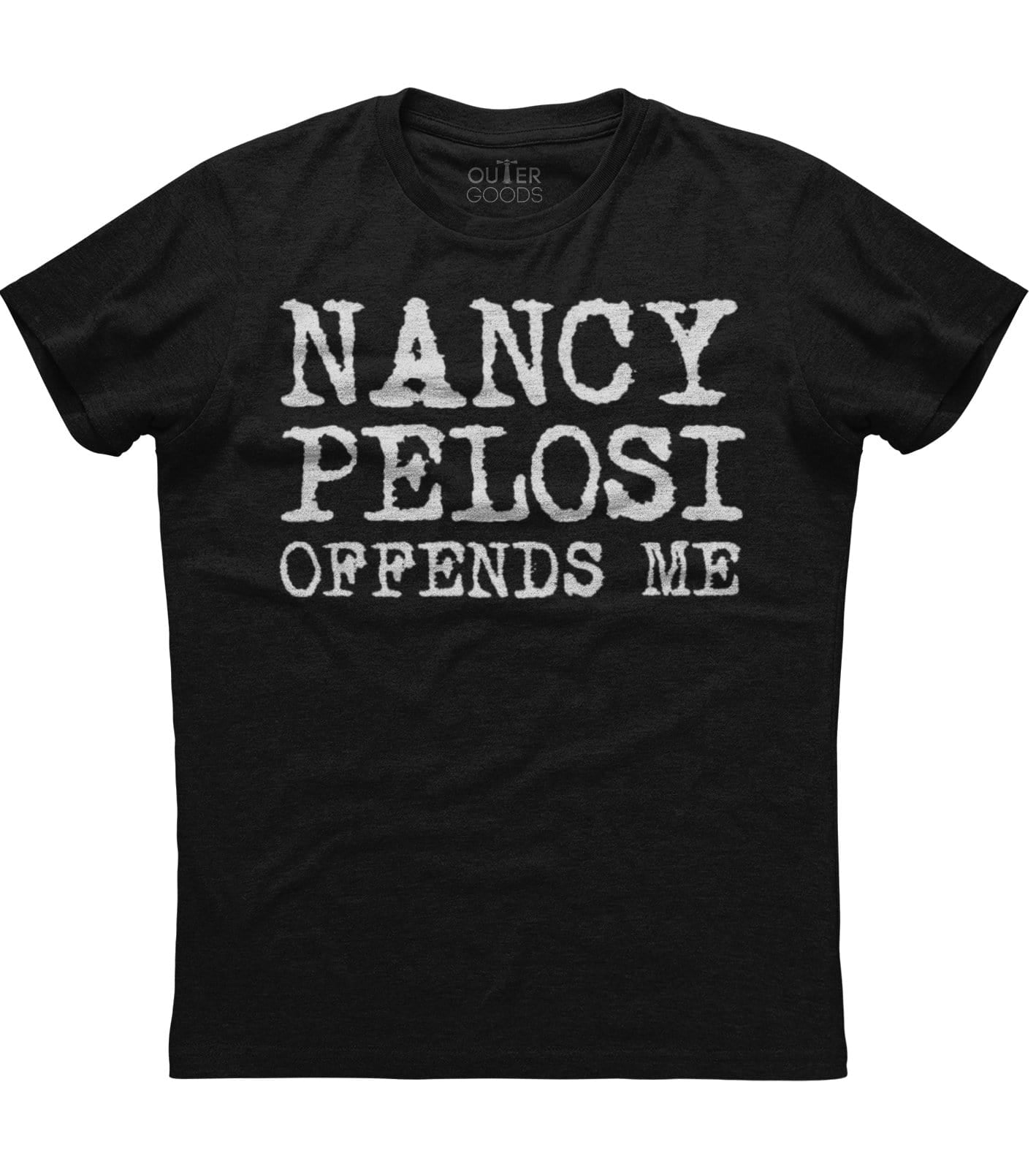 Nancy Pelosi Offends Me T-Shirt (O)