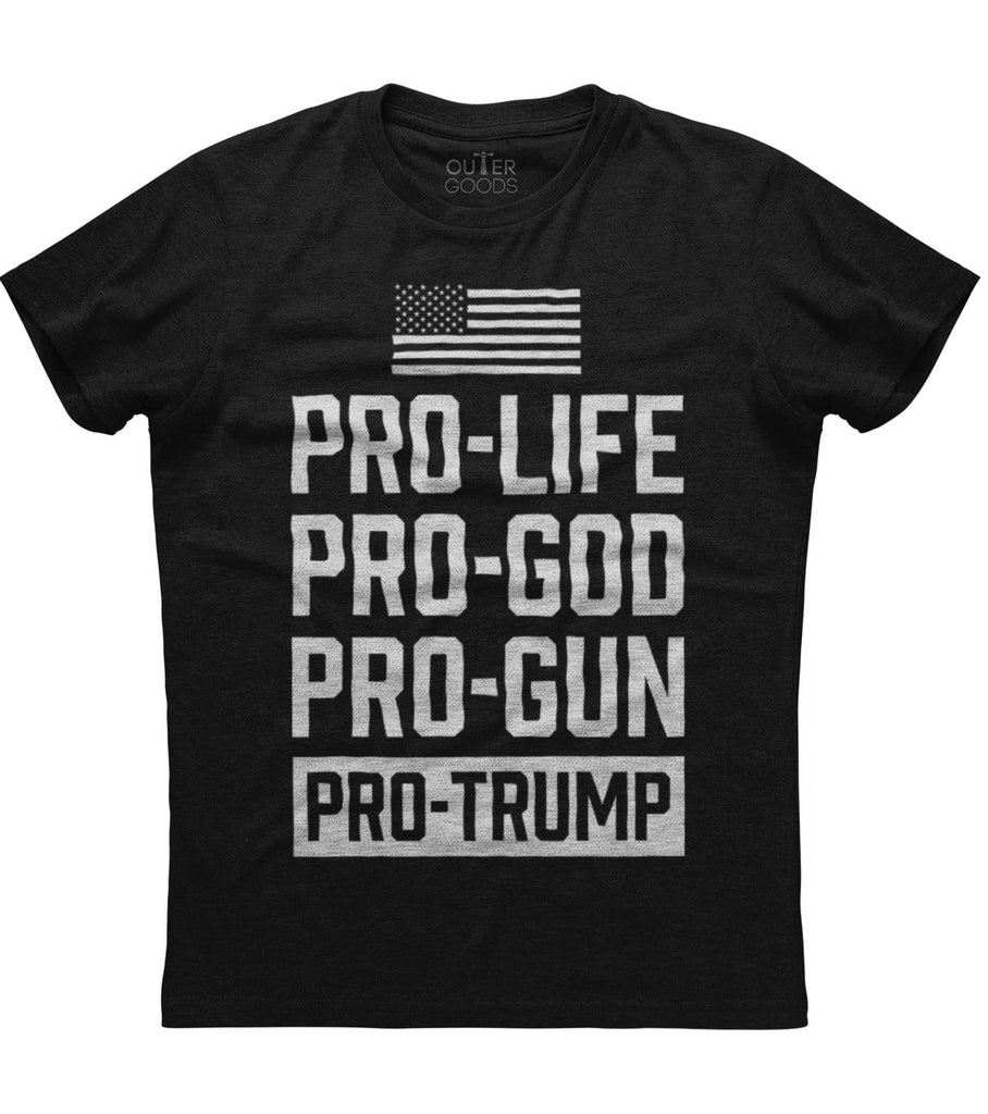 All Pro Life Trump Republican Political T-Shirt (O)
