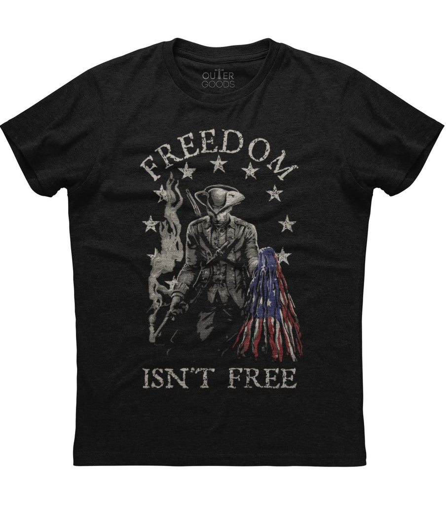 Freedom Isn't Free It Costs Something T-Shirt (O)
