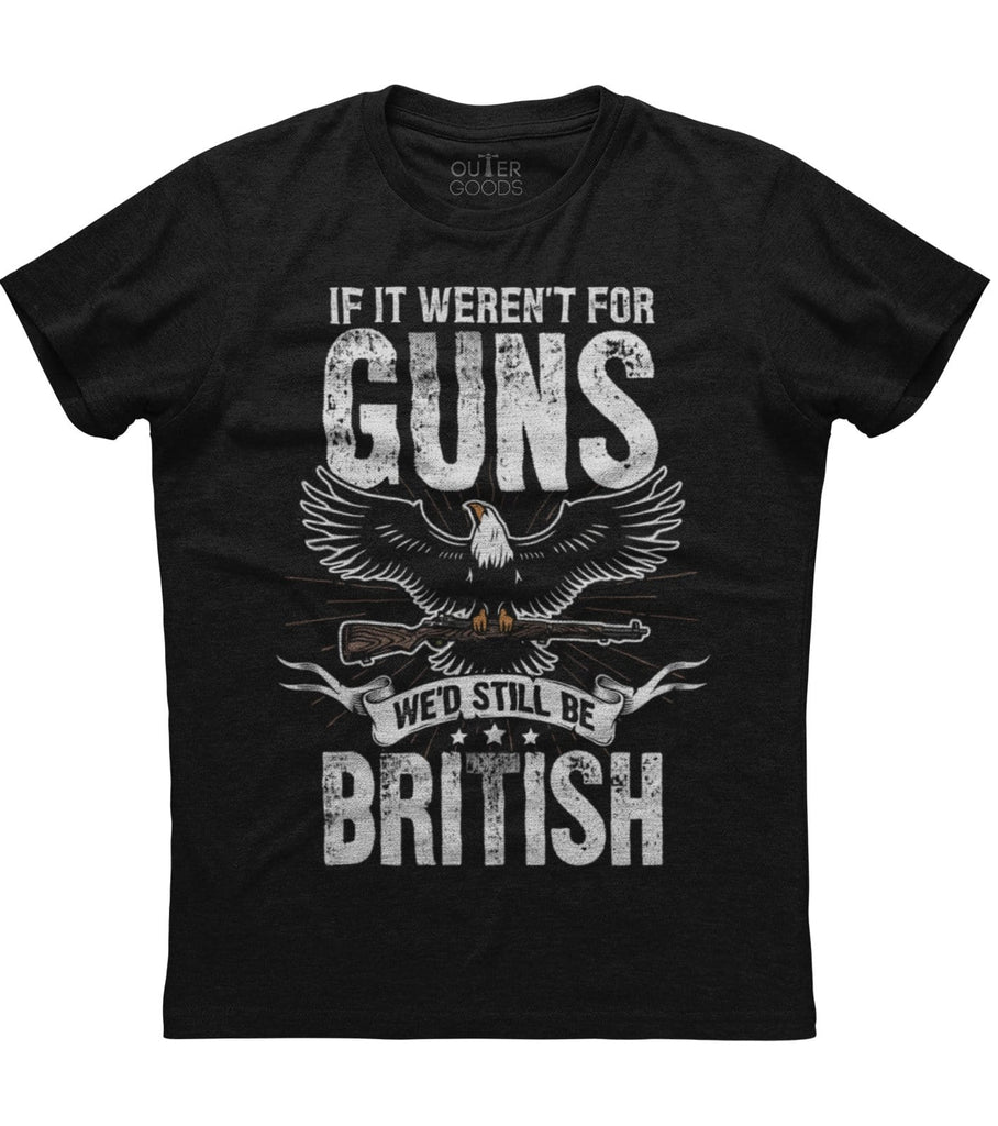 We'd Still Be British T-Shirt (O)