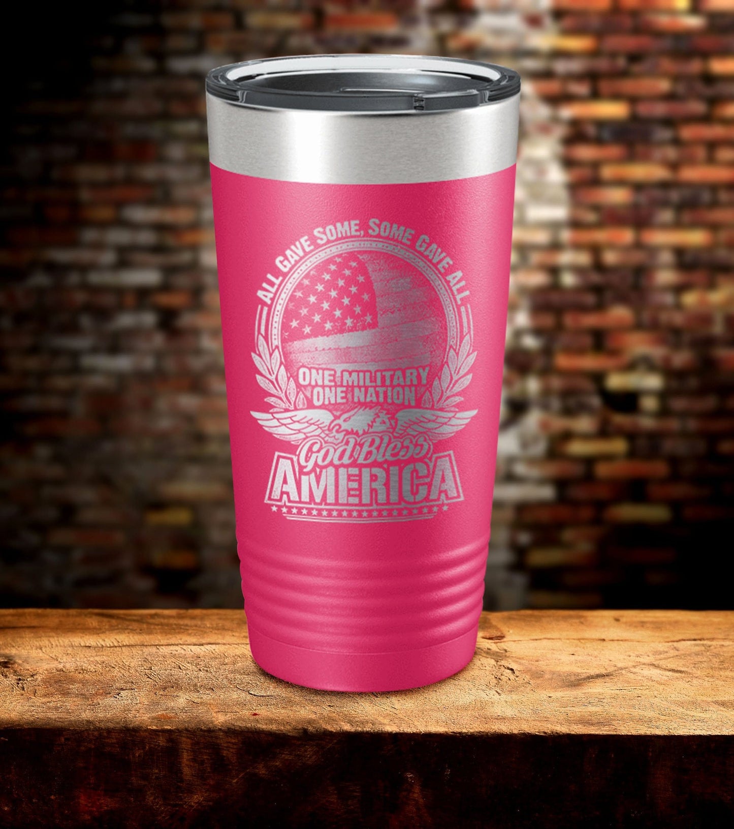All Gave Some Some Gave All One Military One Nation Tumbler (O)