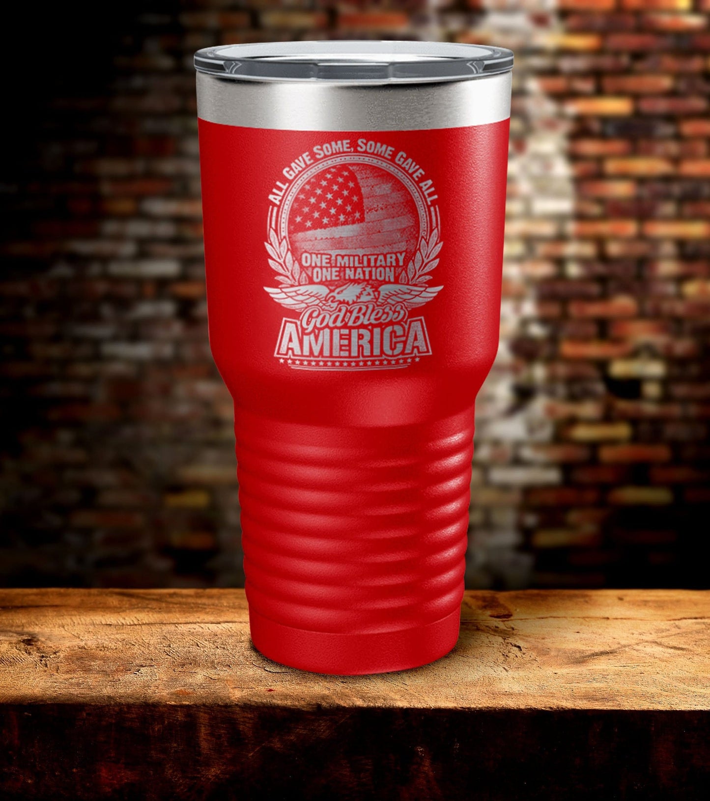 All Gave Some Some Gave All One Military One Nation Tumbler (O)