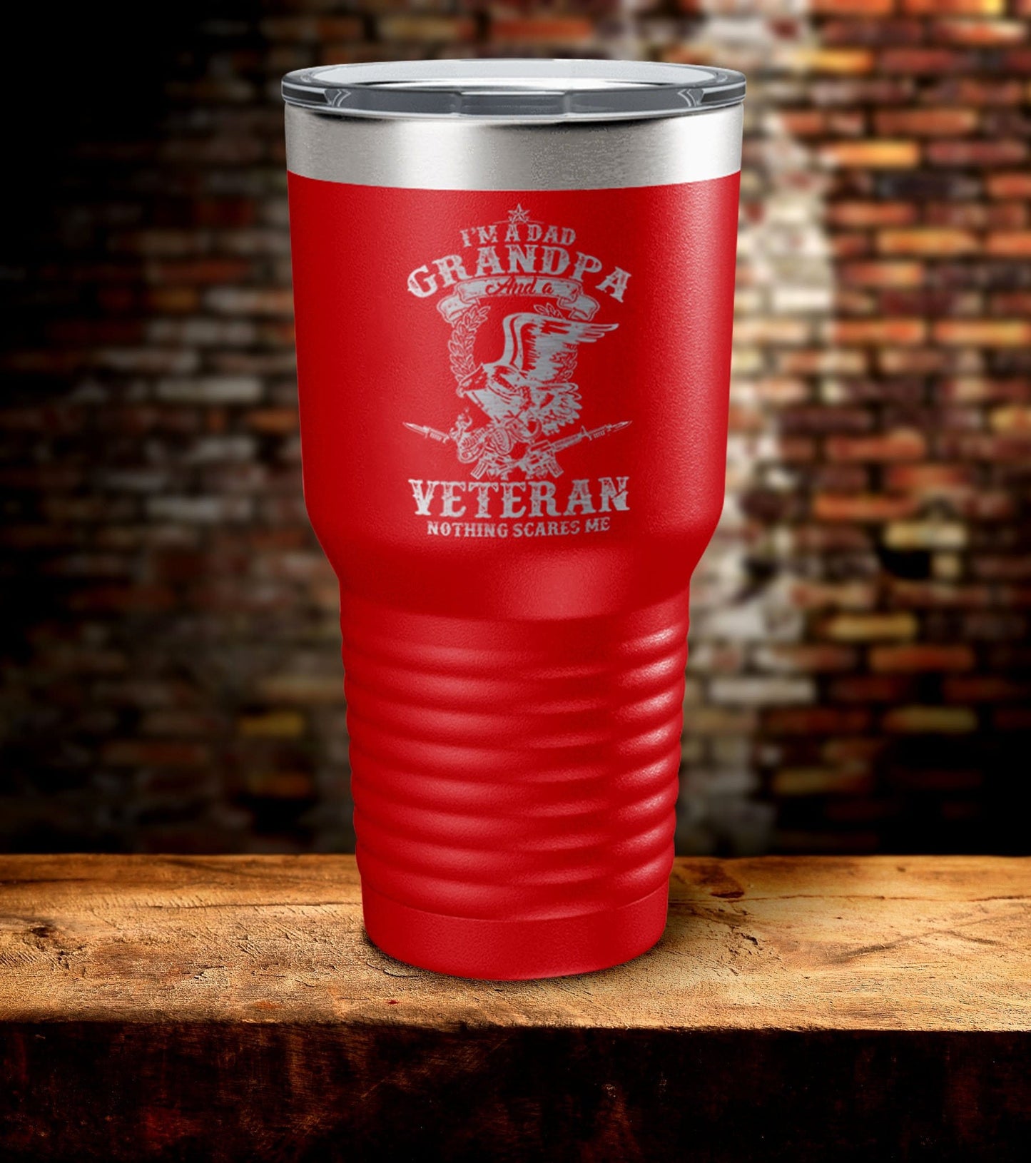 I'M A Dad Grandpa And A Veteran Nothing Scares Me Tumbler (O)