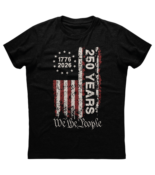 1776 We The People 250 Years T-shirt (FS)