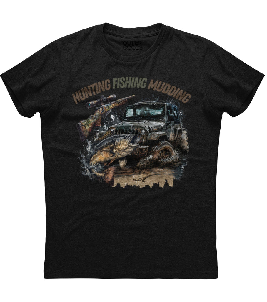Hunting Fishing Mudding T-Shirt (O)