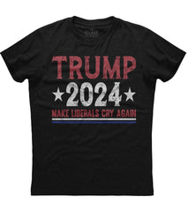Trump 2024 Make Liberals Cry Again T-Shirt (O)