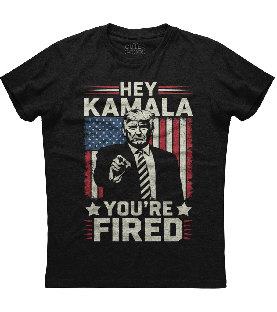 Hey Kamala You're Fired T-Shirt (O)