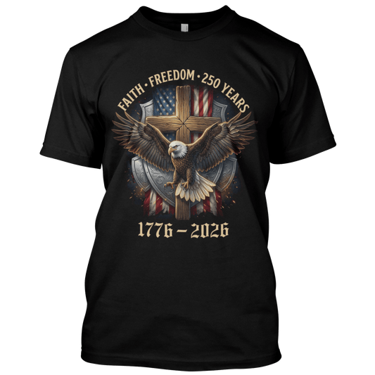Faith Freedom 250 Years T-shirt (O)