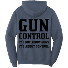 Gun Control It's Not About Guns It's About Control T-Shirt (O)