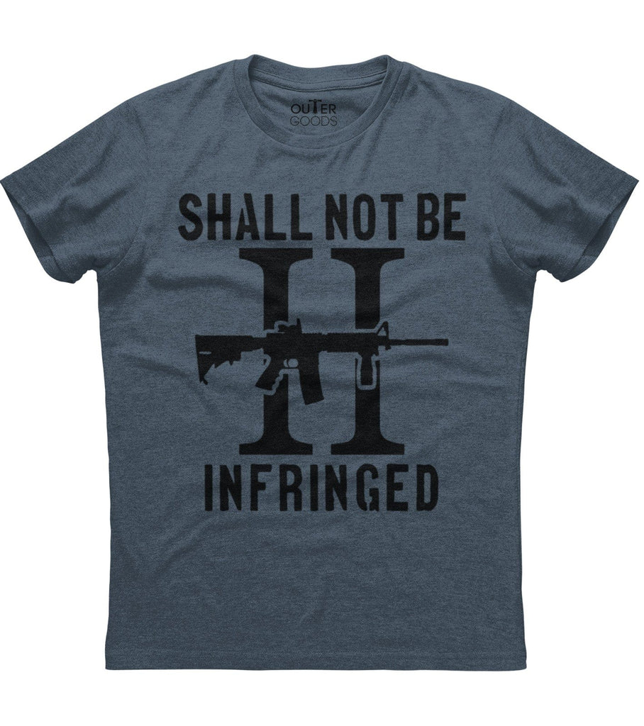 Shall Not Be Infringed (O)
