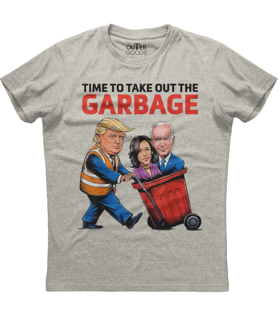 Time To Take Out The Garbage T-Shirt (O)