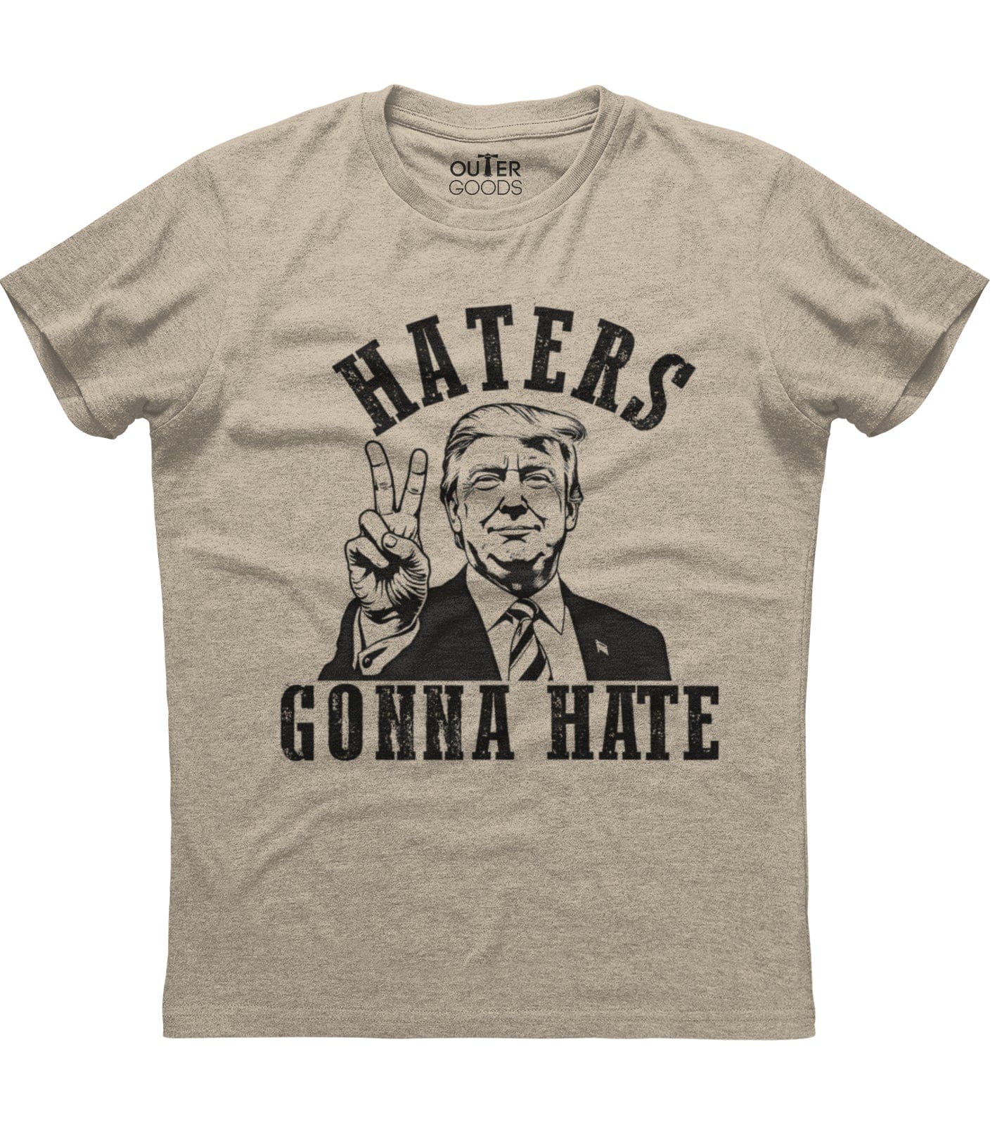 Trump Haters Gonna Hate T-Shirt (O)