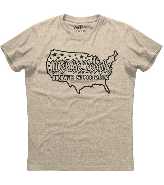 We The People Have Spoken T-Shirt (O)