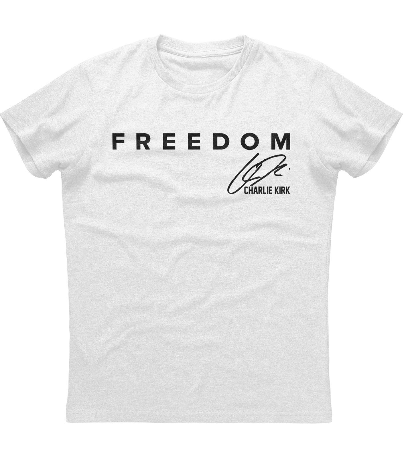 Charlie Kirk Freedom Signature T-Shirt (O)