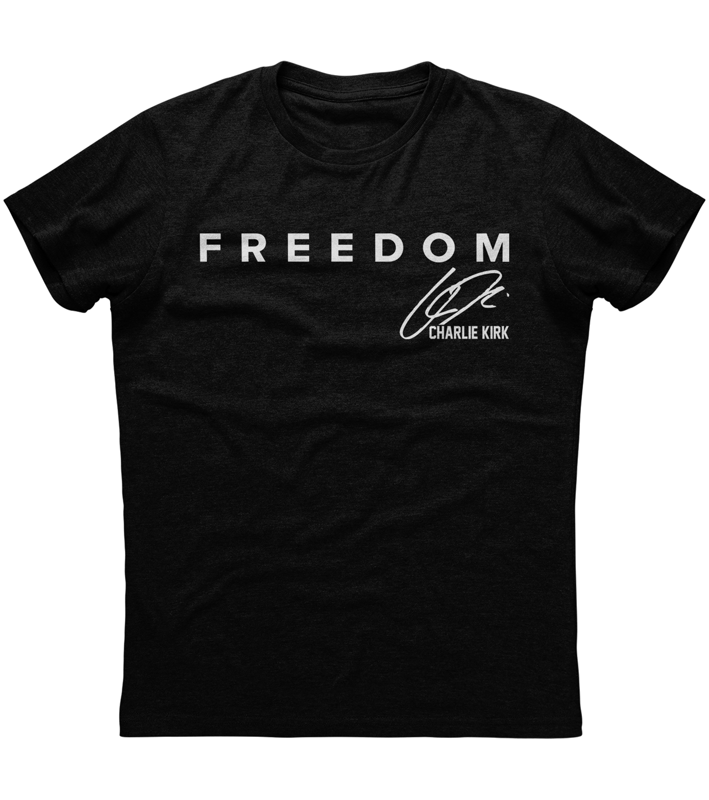Charlie Kirk Freedom Signature T-Shirt (O)