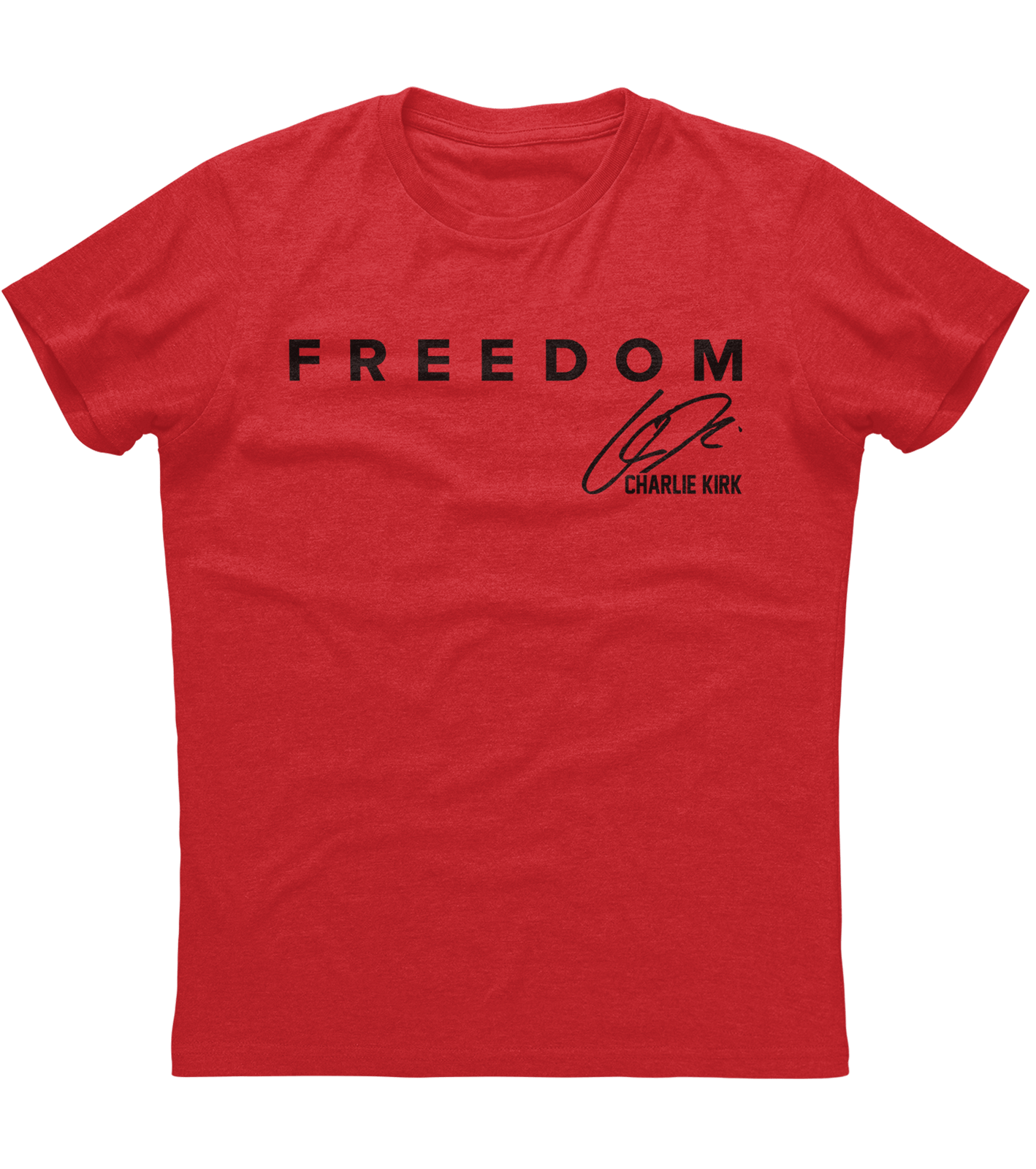 Charlie Kirk Freedom Signature T-Shirt (O)
