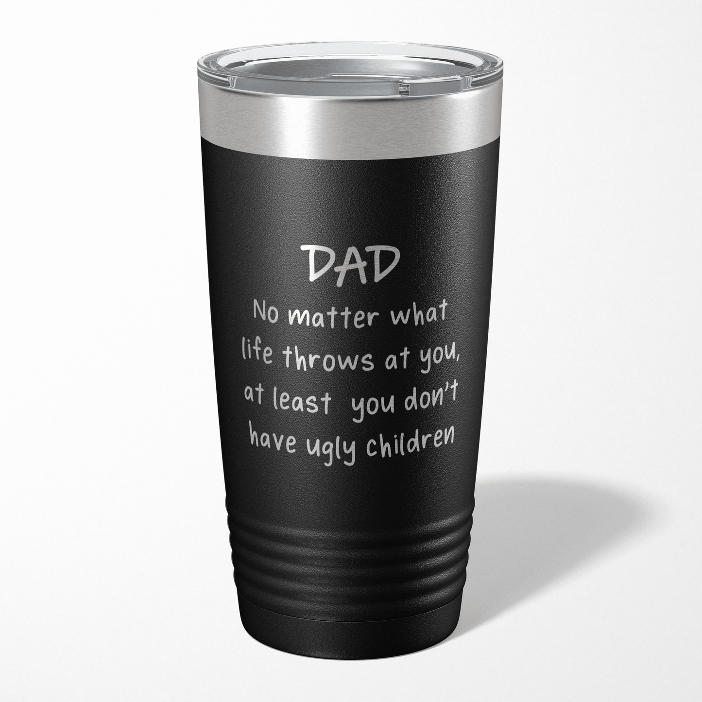 Dad No Matter What Life Throws At You Tumbler