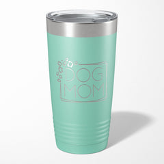 Dog Mom Tumbler