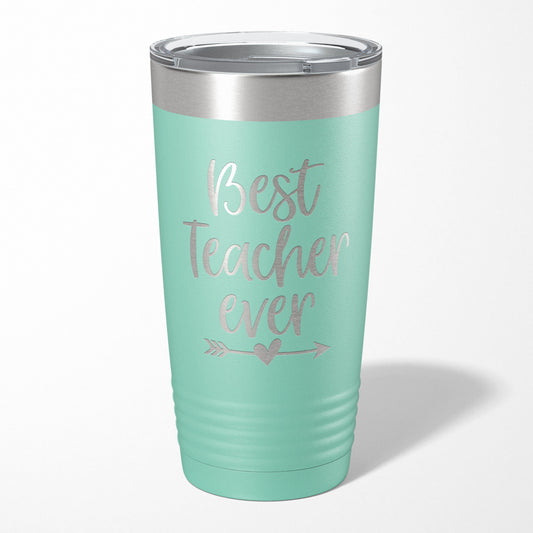Best Teacher Ever Tumbler