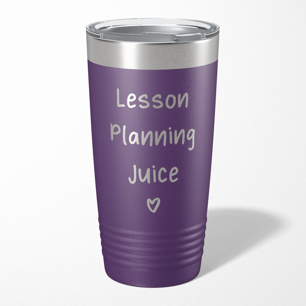 Lesson Planning Juice Tumbler