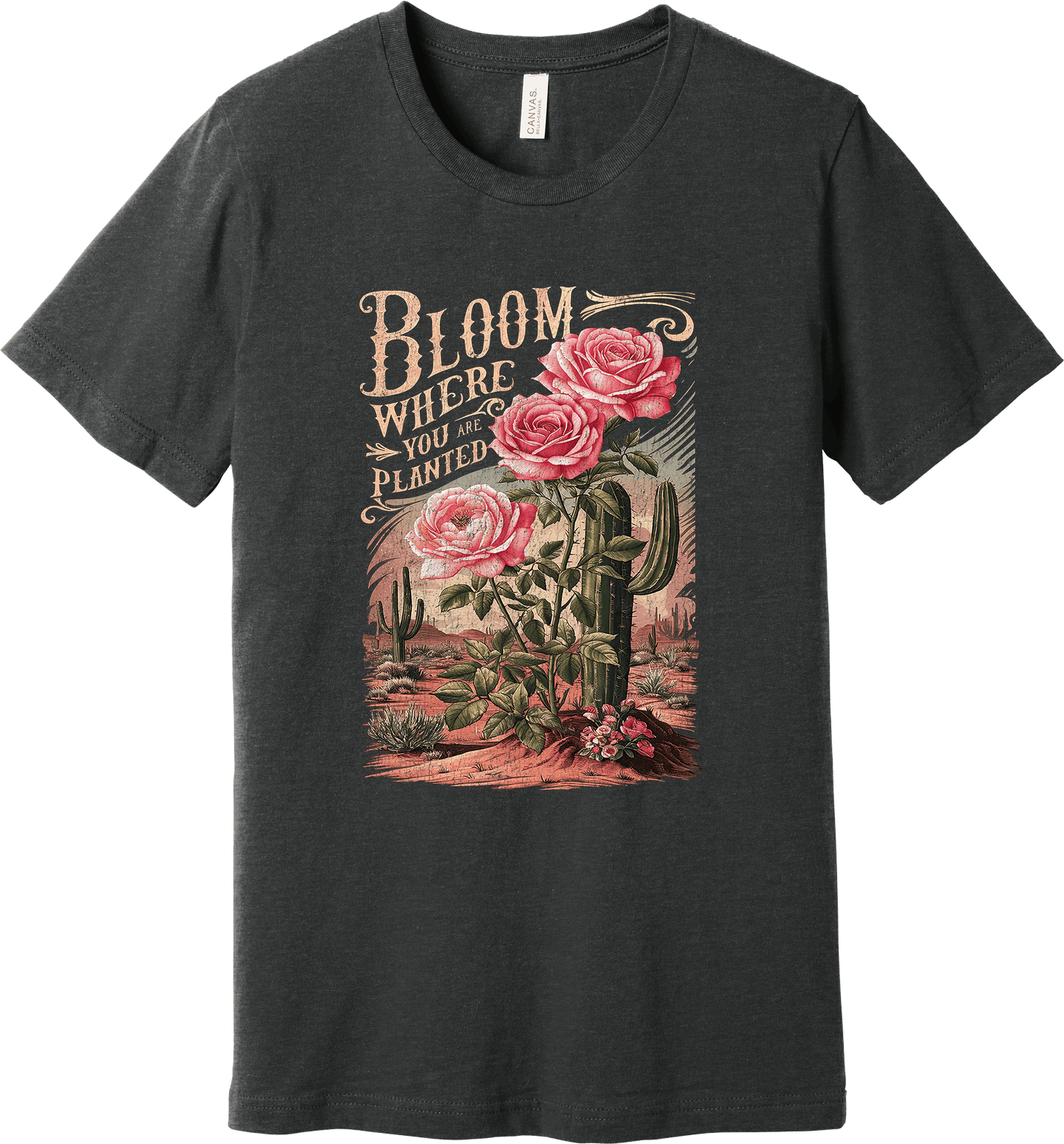 Bloom Where You Are Planted T-shirt (O)
