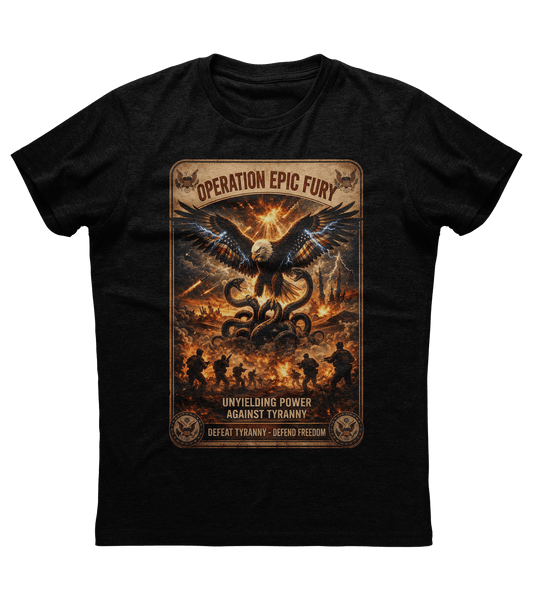 Operation Epic Fury Defeat Tyranny T-shirt (O)