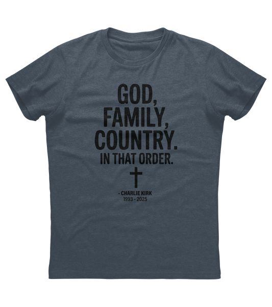 God Family Country In That Order Charlie Kirk Memorial T-shirt (O)