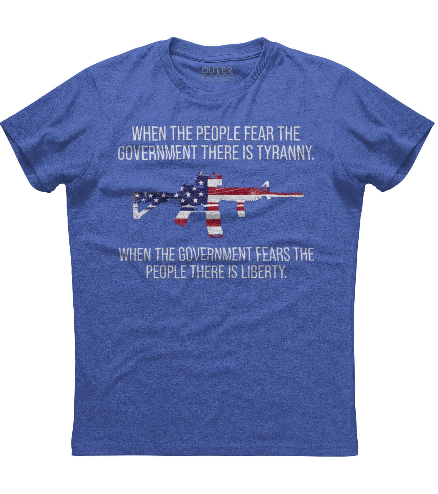 When The People Fear The Government There Is Tyranny T-Shirt (O)