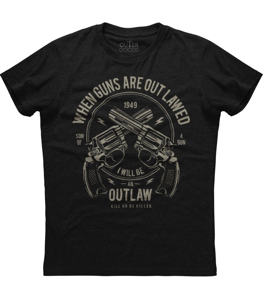 When Guns Are Outlawed T-shirt (O)