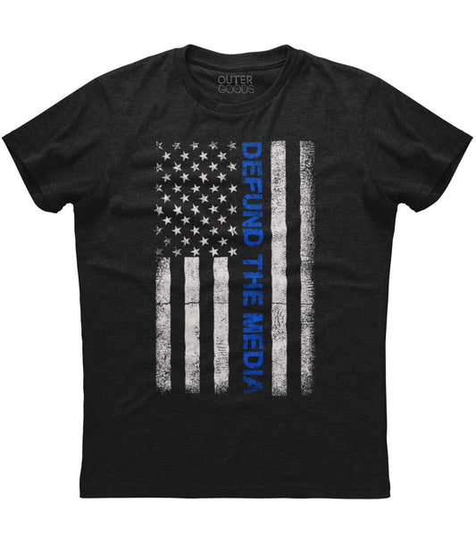 Defund The Media T-Shirt (O)