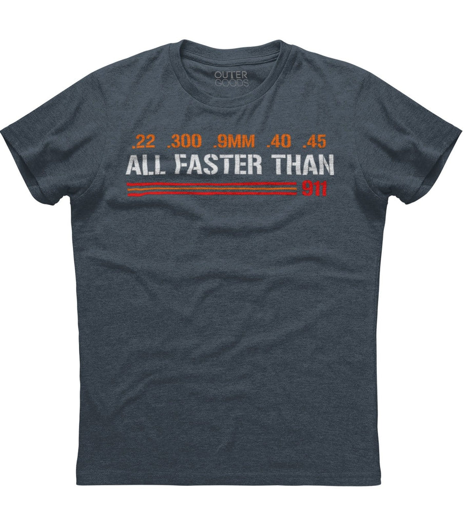 "Faster Than 911" Gun Owner T-Shirt – Men's 100% Cotton Graphic Tee, Made In USA