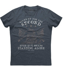Stand Up For The Second Even If It Means Standing Alone T-Shirt (O)