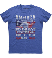 America a country that is so great T-Shirt (O)