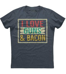 I Love Guns and Bacon Shirt. Funny Gun Lover Gift T-Shirt (O)