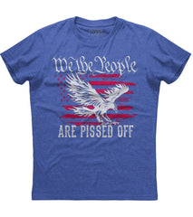 We The People Are Pissed Off American Flag T-Shirt (O)