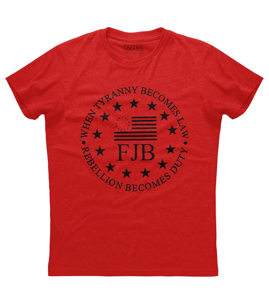 Betsy Ross Flag Rebellion Becomes Duty FJB T-shirt (O)